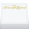 Foil Certificate Paper - Above & Beyond