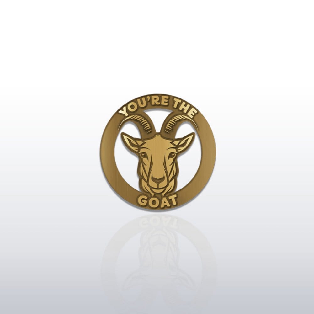 Gyat Pin You're the GOAT Lapel Pin - Baudville