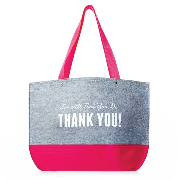 In-A-Tote-For All That You Do Thank You