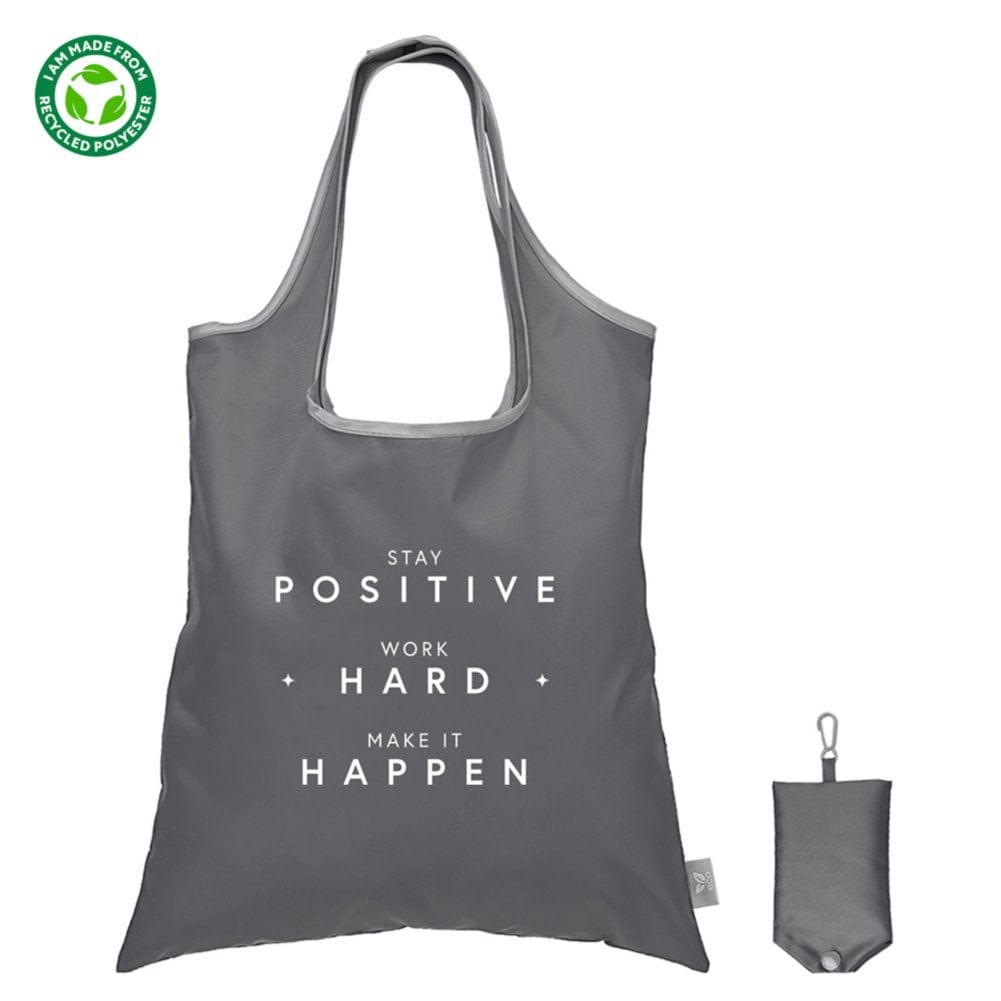 Reuse and Recycled Foldaway Tote Bag - Stay Positive