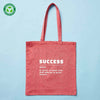 Recycled Cotton Twill Tote - Success
