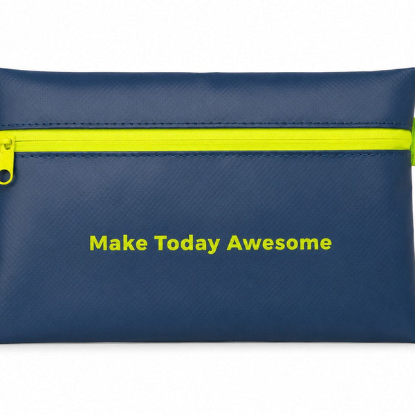 Make Today Awesome - Zip Pouch