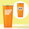 Custom: Road Trip Travel Tumbler - Work Hard