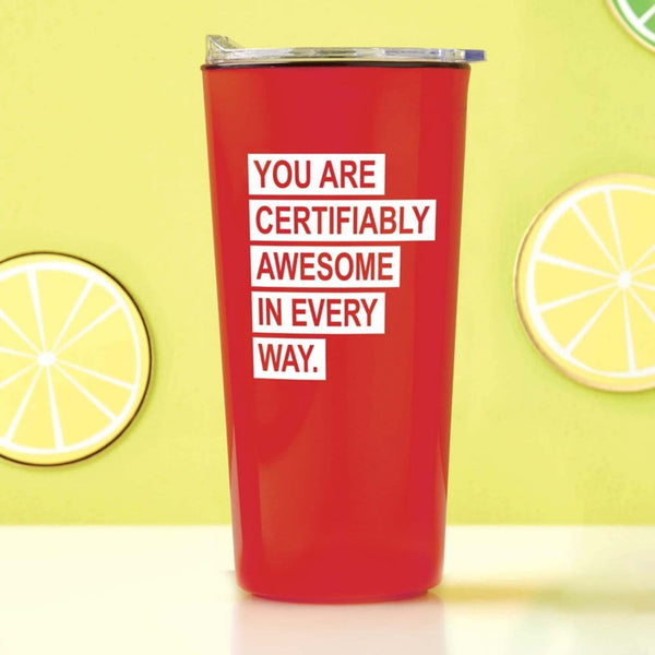 Road Trip Travel Mug - You Are Certifiably Awesome