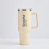 40oz Classic Mr. Stan Travel Tumbler - Grateful to You & All That You Do!